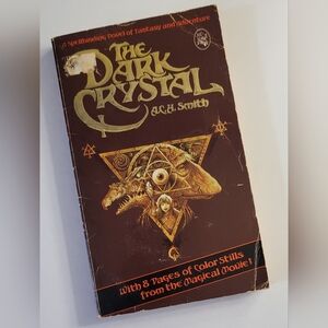 The Dark Crystal ~ A Novel By A.C.H Smith